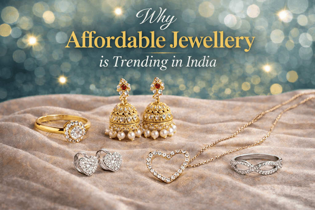 Why Affordable Jewellery is Trending in India